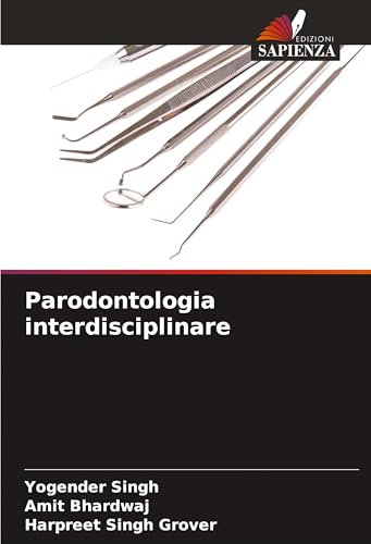 Parodontologia interdisciplinare: DE von Edizioni Sapienza
