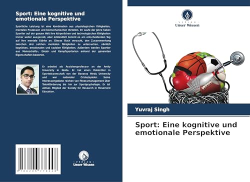 Sport: Eine kognitive und emotionale Perspektive von Verlag Unser Wissen