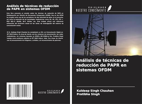 Análisis de técnicas de reducción de PAPR en sistemas OFDM von Ediciones Nuestro Conocimiento