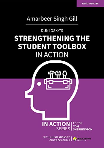 Dunlosky's Strengthening the Student Toolbox in Action von John Catt