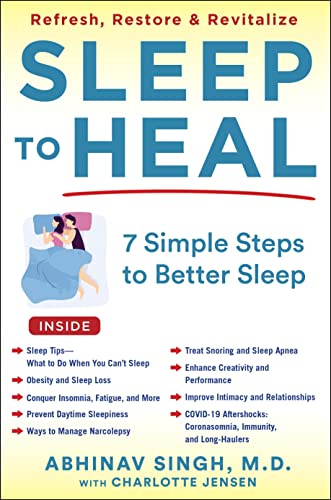Sleep to Heal: 7 Simple Steps to Better Sleep von Humanix Books