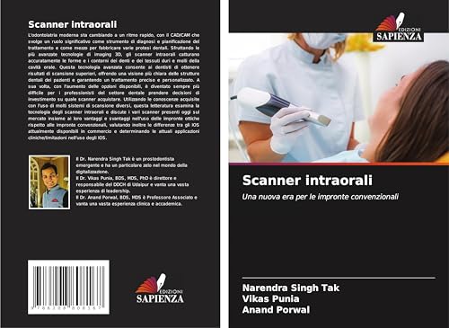 Scanner intraorali: Una nuova era per le impronte convenzionali von Edizioni Sapienza