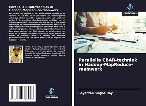 Parallelle CBAR-techniek in Hadoop-MapReduce-raamwerk: DE von Uitgeverij Onze Kennis