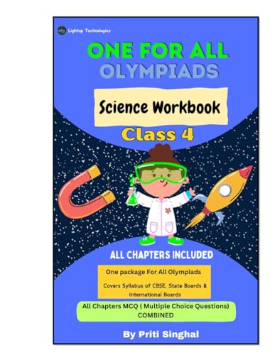 CLASS 4 OLYMPIADS SCIENCE WORKBOOK CLASS 4 OLYMPIADS SCIENCE WORKBOOK
