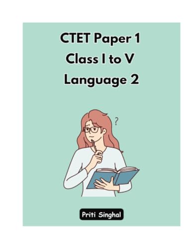 CTET Paper 1 Class I to V Language 2 (CTET Books Series, Band 4) von Poorav Publications