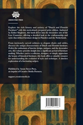 Dutch and Flemish Furniture von Anson Street Press
