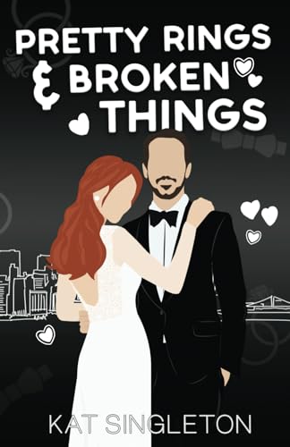 Pretty Rings and Broken Things: Illustrated Cover Edition: Alternate Cover Pretty Rings and Broken Things: Illustrated Cover Edition: Alternate Cover von Kat Singleton