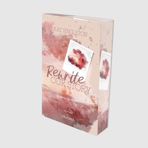 Rewrite Our Story: Die ergreifende Kleinstadt-Story endlich auf Deutsch! Mit limitiertem Farbschnitt! Rewrite Our Story: Die ergreifende Kleinstadt-Story endlich auf Deutsch! Mit limitiertem Farbschnitt!