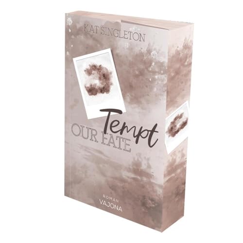 Tempt Our Fate: Billionär-Romance mit Kleinstadt-Vibes! Mit limitiertem Farbschnitt! von VAJONA