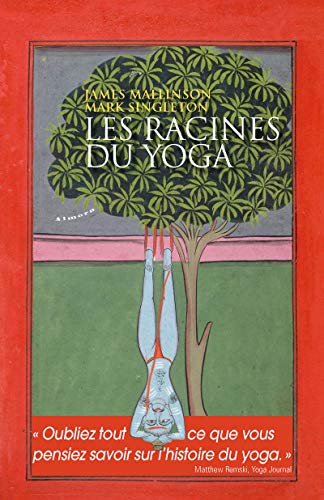 Les racines du yoga Les racines du yoga