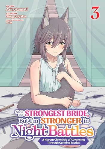 She's the Strongest Bride, But I'm Stronger in Night Battles: A Harem Chronicle of Advancing Through Cunning Tactics (Manga) Vol. 3 von Ghost Ship