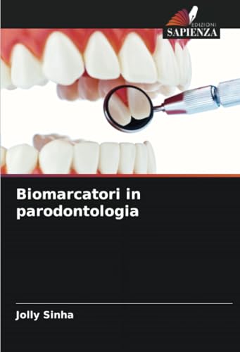 Biomarcatori in parodontologia: DE von Edizioni Sapienza