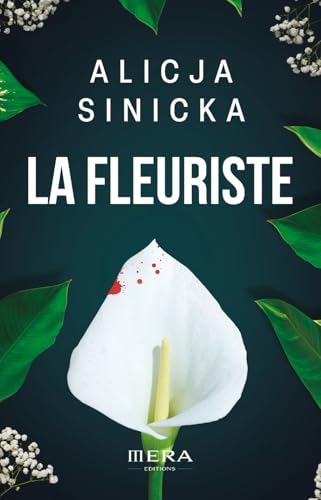 LA FLEURISTE von MERA ÉDITIONS