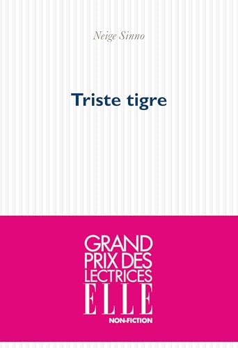 Triste tigre: Roman von Sodis(Folio,L Imaginaire)