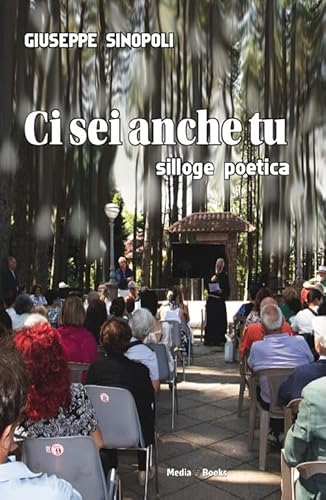 Ci sei anche tu (Poesia nel Mondo) von Mediabooks