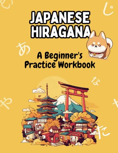 Japanese Hiragana: A Beginner's Practice Workbook with Kawaii Friends! von Independently published