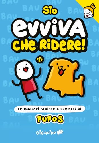 Evviva che ridere! Fufos. Le migliori strisce a fumetti di Fufos von Gigaciao