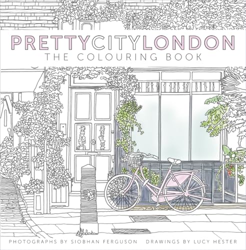 prettycitylondon: The Colouring Book (Pretty City Colouring, Band 1) prettycitylondon: The Colouring Book (Pretty City Colouring, Band 1) von History Press
