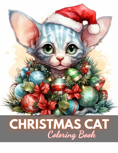 Christmas Cat Coloring Book: 100+ Unique and Beautiful Designs for All Fans von Independently published