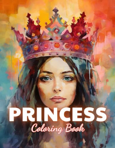 Princess Coloring Book: 100+ Unique and Beautiful Designs for All Fans von Independently published
