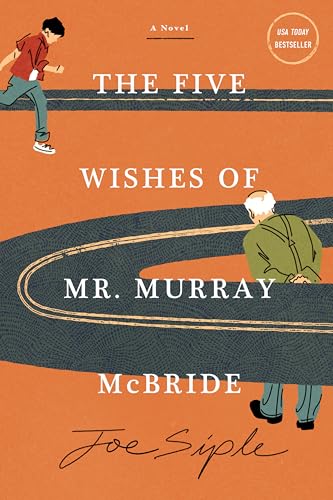 The Five Wishes of Mr. Murray McBride: A Novel von Union Square & Co.