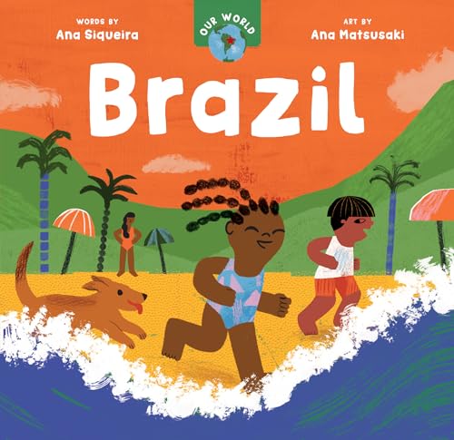 Brazil (Our World) von Barefoot Books