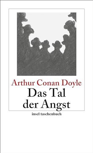 Das Tal der Angst: Roman (Sherlock Holmes)