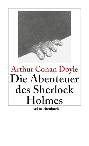 Die Abenteuer des Sherlock Holmes: Erzählungen von Insel Verlag GmbH