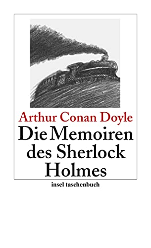 Die Memoiren des Sherlock Holmes: Erzählungen (insel taschenbuch) von Insel Verlag GmbH