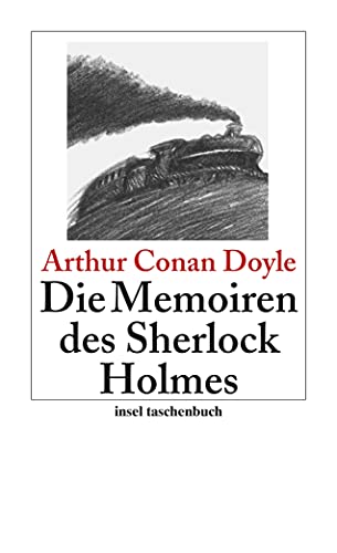 Die Memoiren des Sherlock Holmes: Erzählungen (insel taschenbuch)