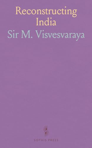 Reconstructing India von Sothis Press