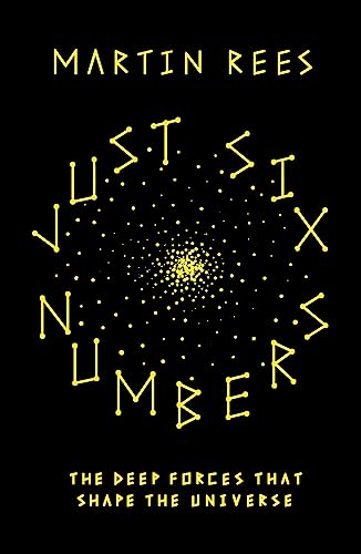 Just Six Numbers (Science Masters)