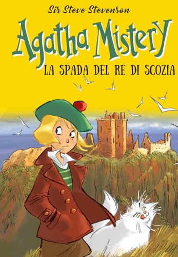 La spada del re di Scozia (Agatha Mistery) von De Agostini