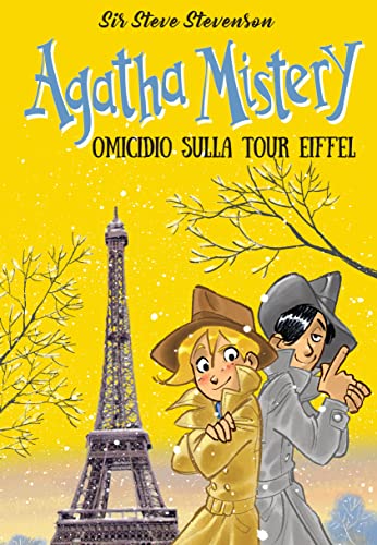 Omicidio sulla tour Eiffel. Nuova ediz. (Agatha Mistery)