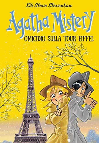 Omicidio sulla tour Eiffel. Nuova ediz. (Agatha Mistery)