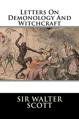 Letters On Demonology And Witchcraft von CREATESPACE