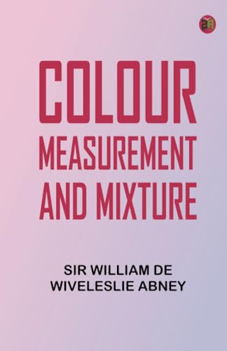 Colour Measurement and Mixture von Zinc Read