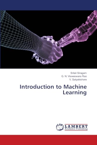 Introduction to Machine Learning von LAP LAMBERT Academic Publishing