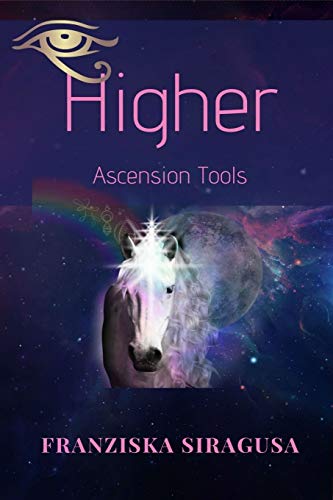 Higher Ascension Tools von Conscious Creators Publishing