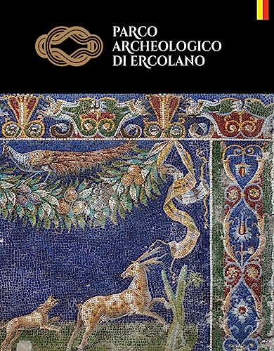 Parco archeologico di Ercolano. Ediz. tedesca (Guide artistiche e ambientali) von artem
