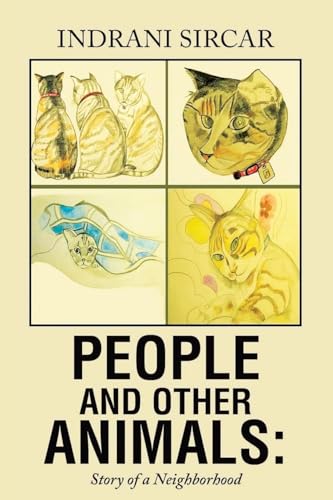 People and Other Animals: Story of a Neighborhood von Ewings Publishing LLC