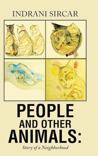 People and Other Animals: Story of a Neighborhood von Ewings Publishing LLC