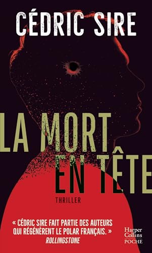 La mort en tête: Un thriller ensorcelant par l'auteur de "Vindicta" et "De fièvre et de sang" La mort en tête: Un thriller ensorcelant par l'auteur de "Vindicta" et "De fièvre et de sang"