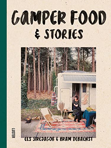 Camperfood & Stories von Uitgeverij Luster