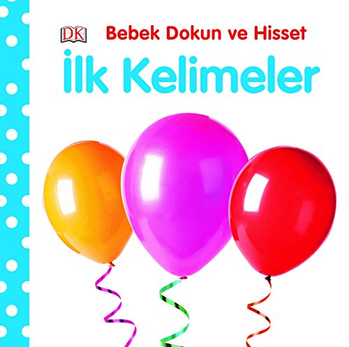 Bebek Dokun ve Hisset: Ilk Kelimeler