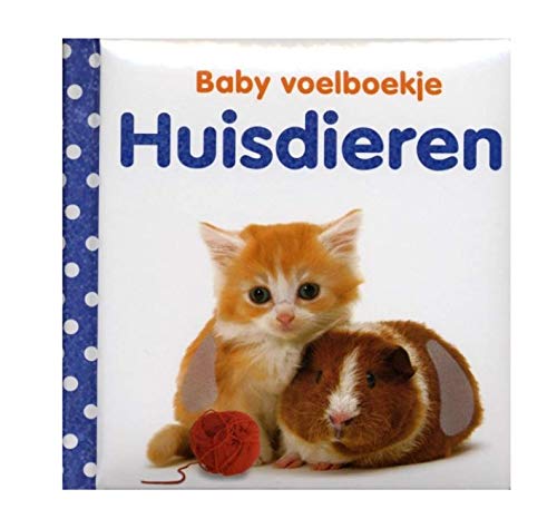 Huisdieren (Baby voelboekje) von Veltman Uitgevers B.V.