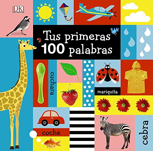Tus primeras 100 palabras (Castellano - A PARTIR DE 0 AÑOS - IMAGINARIOS (PRIMEROS DICCIONARIOS VISUALES) - Mis primeros...) von EDITORIAL BRUÑO