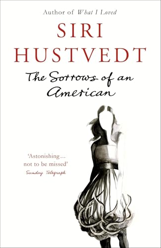 The Sorrows of an American