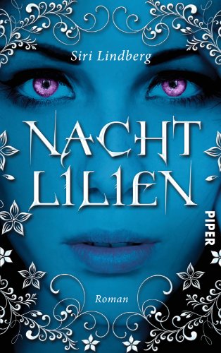 Nachtlilien: Roman von Piper Taschenbuch