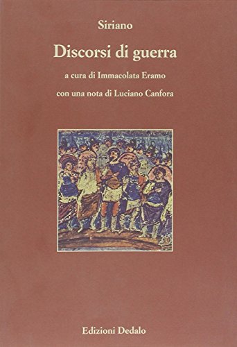 Discorsi di guerra. Testo greco a fronte (Paradosis, Band 17) von edizioni Dedalo
